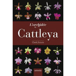 L'ORCHIDEE CATTLEYA, Surand Claude