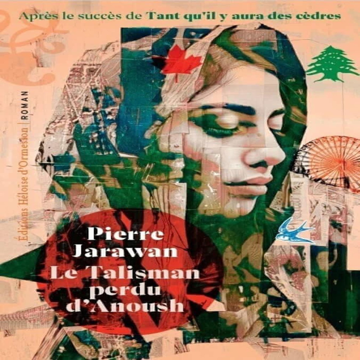 LE TALISMAN PERDU D'ANOUSH, Jarawan Pierre