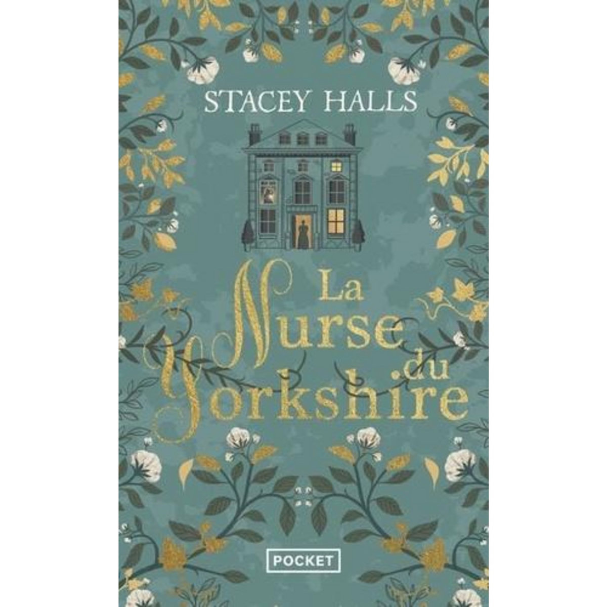 LA NURSE DU YORKSHIRE, Halls Stacey