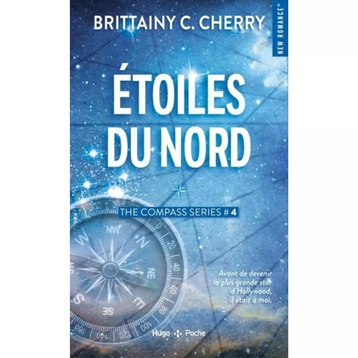  COMPASS SERIES TOME 4 : ETOILES DU NORD, Cherry Brittainy C.