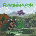RAGHNAROK INTEGRALE TOME 1 : PREMIER ENVOL, Boulet