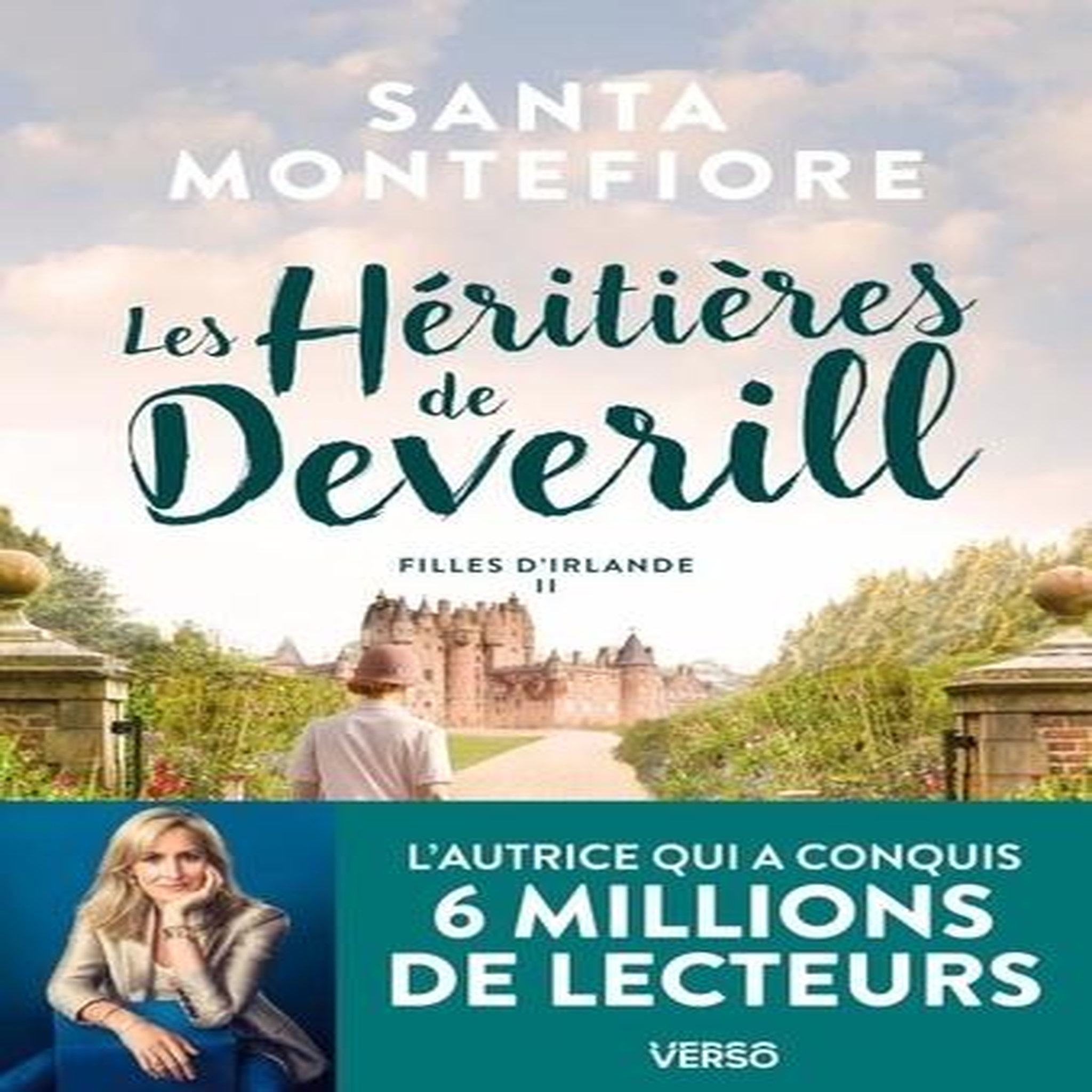 FILLES D'IRLANDE TOME 2 : LES HERITIERES DE DEVERILL, Montefiore Santa