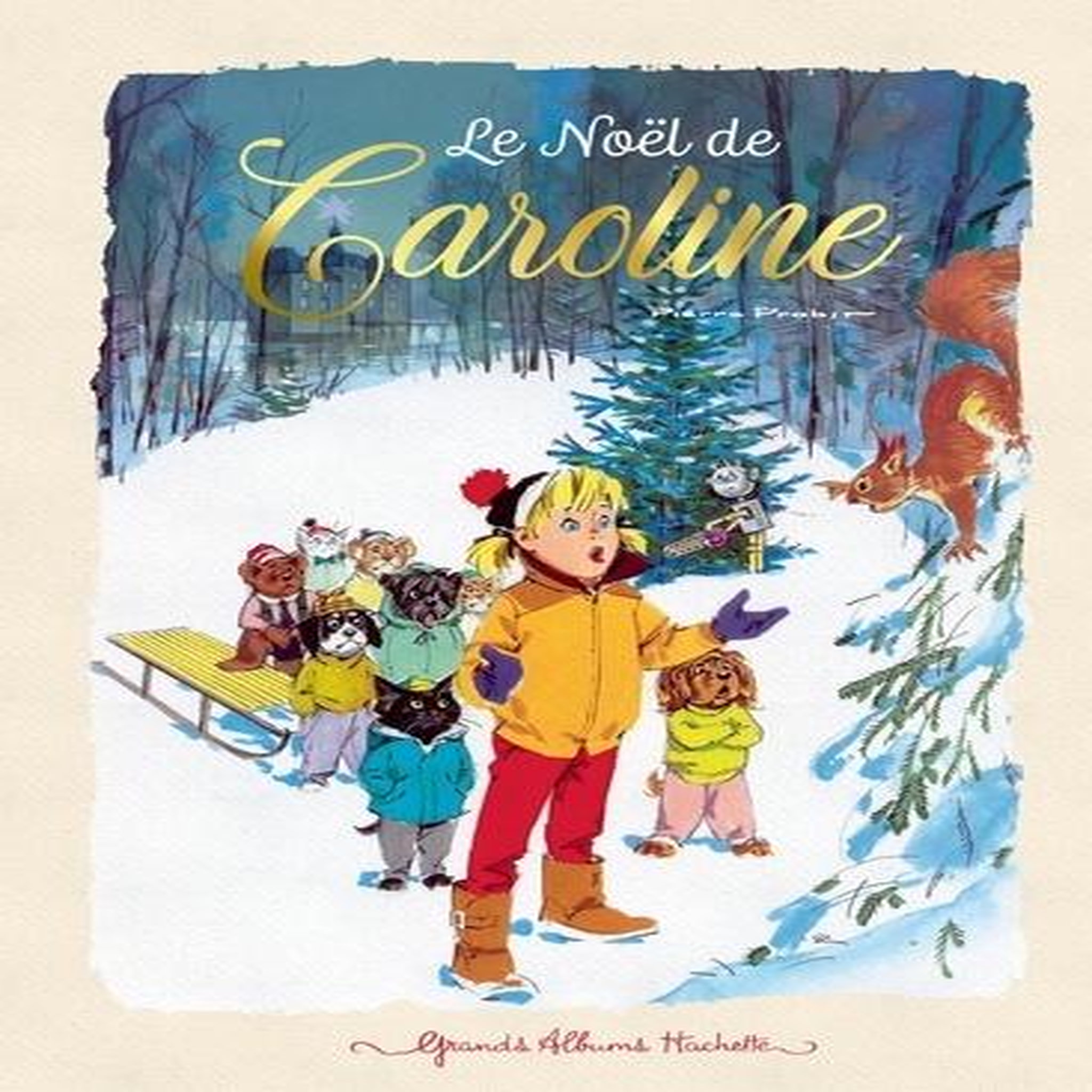 CAROLINE : LE NOEL DE CAROLINE, Probst Pierre