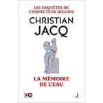 LES ENQUETES DE L'INSPECTEUR HIGGINS TOME 55 : LA MEMOIRE DE L'EAU, Jacq Christian