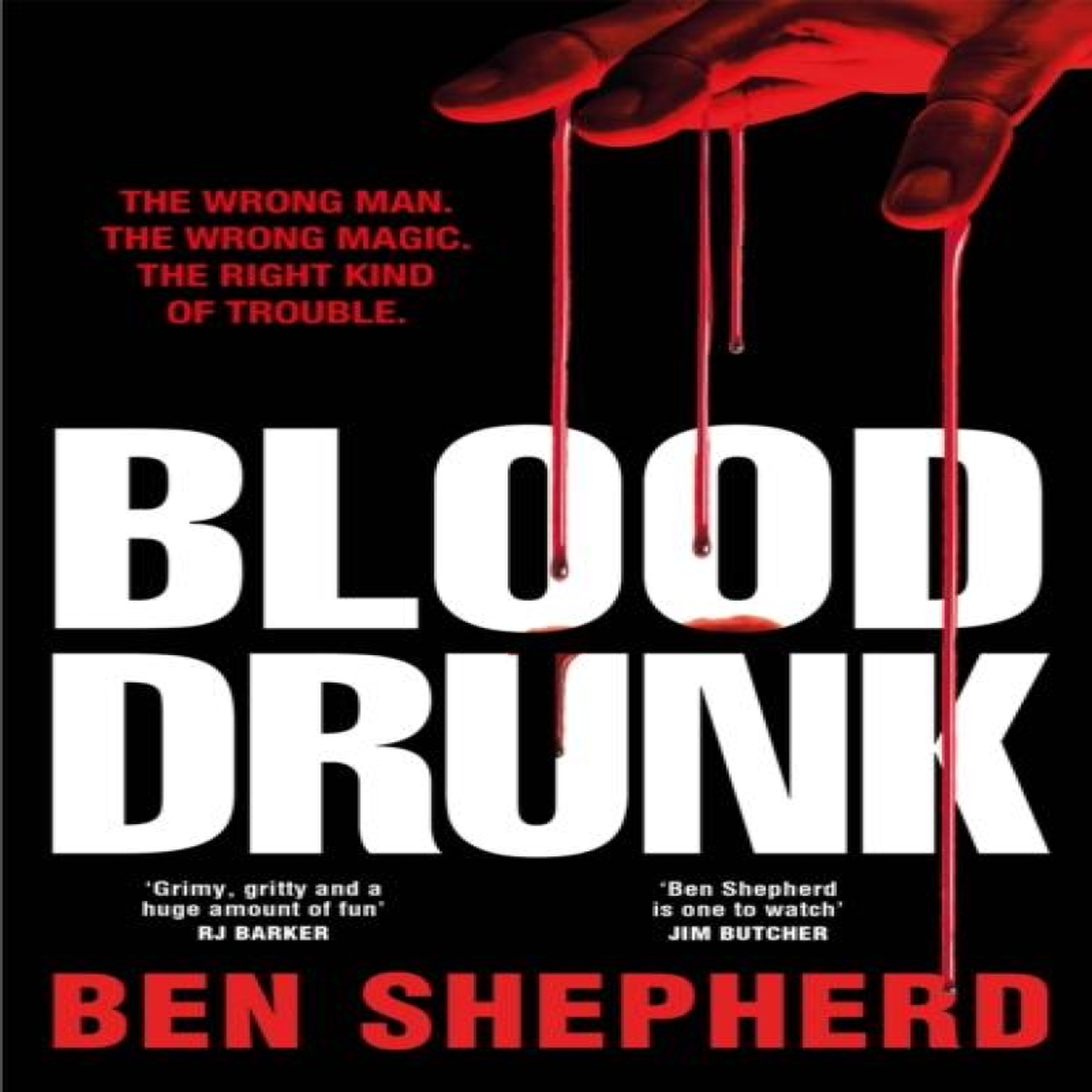 LIVRES Blood Drunk - Ben Shepherd