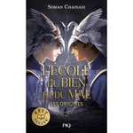 L'ECOLE DU BIEN ET DU MAL - LES ORIGINES TOME 1 , Chainani Soman