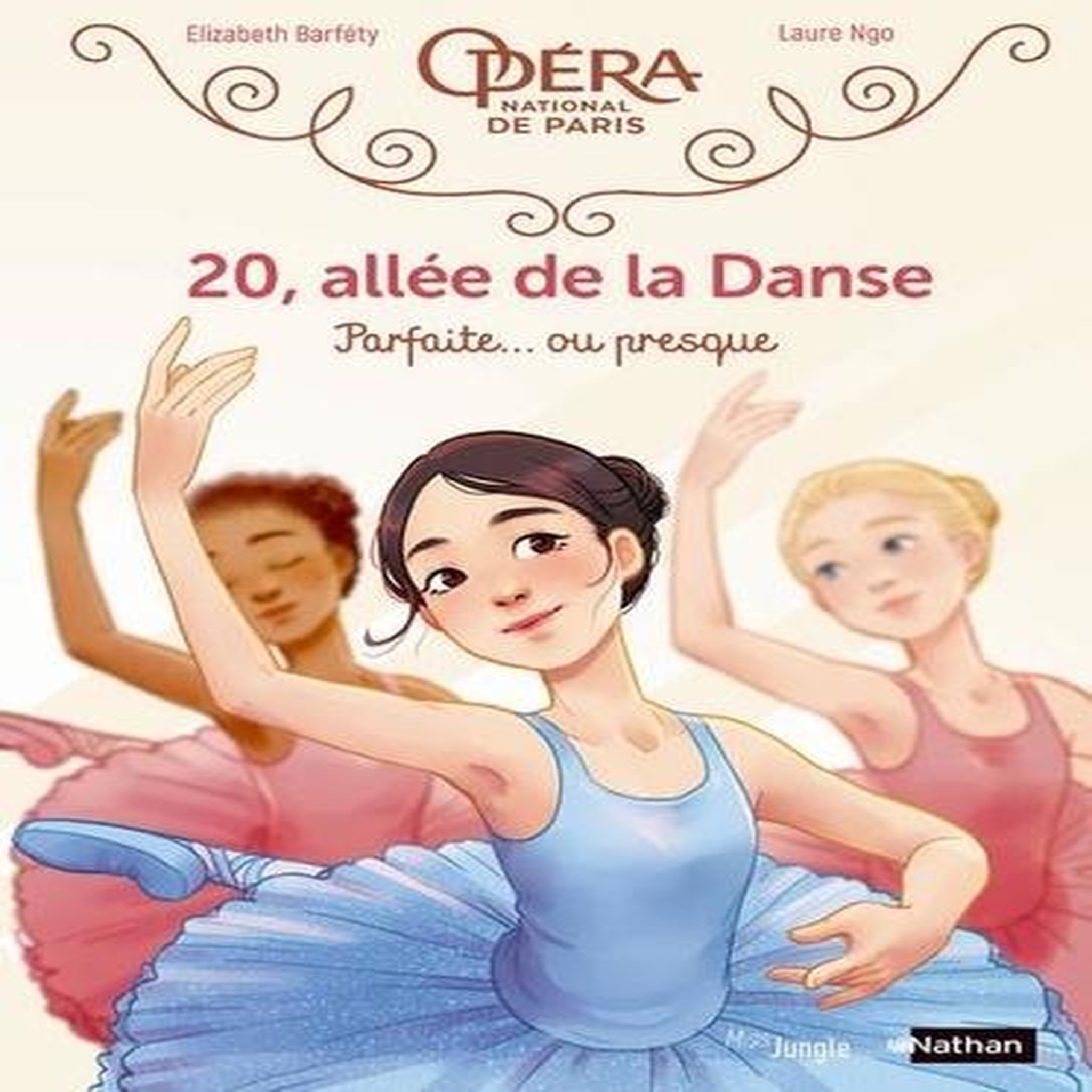 20, ALLEE DE LA DANSE TOME 2 : PARFAITE... OU PRESQUE, Barféty Elizabeth