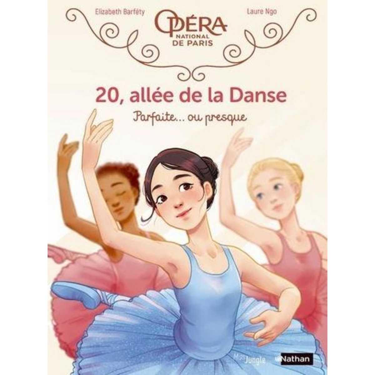 20, ALLEE DE LA DANSE TOME 2 : PARFAITE... OU PRESQUE, Barféty Elizabeth