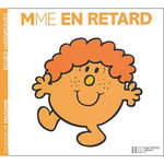 MADAME EN RETARD, Hargreaves Roger