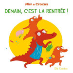 MIM & CROCUS : DEMAIN, C'EST LA RENTREE !, Charbon Ella