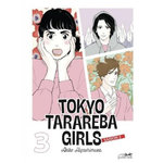TOKYO TARAREBA GIRLS SAISON 2 TOME 3 , Higashimura Akiko