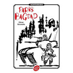 PARIS BAGDAD, Ravanello Olivier