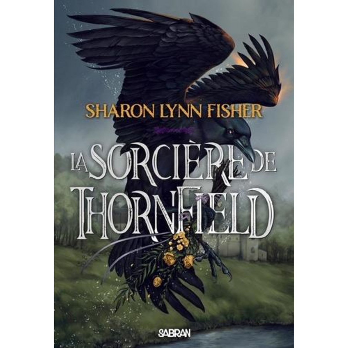 LA SORCIERE DE THORNFIELD, Fisher Sharon Lynn