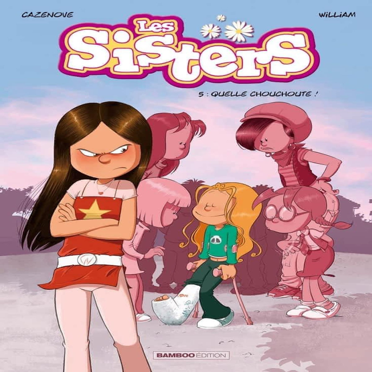 LES SISTERS TOME 5 : QUELLE CHOUCHOUTE !, Cazenove Christophe