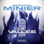 LA VALLEE, Minier Bernard