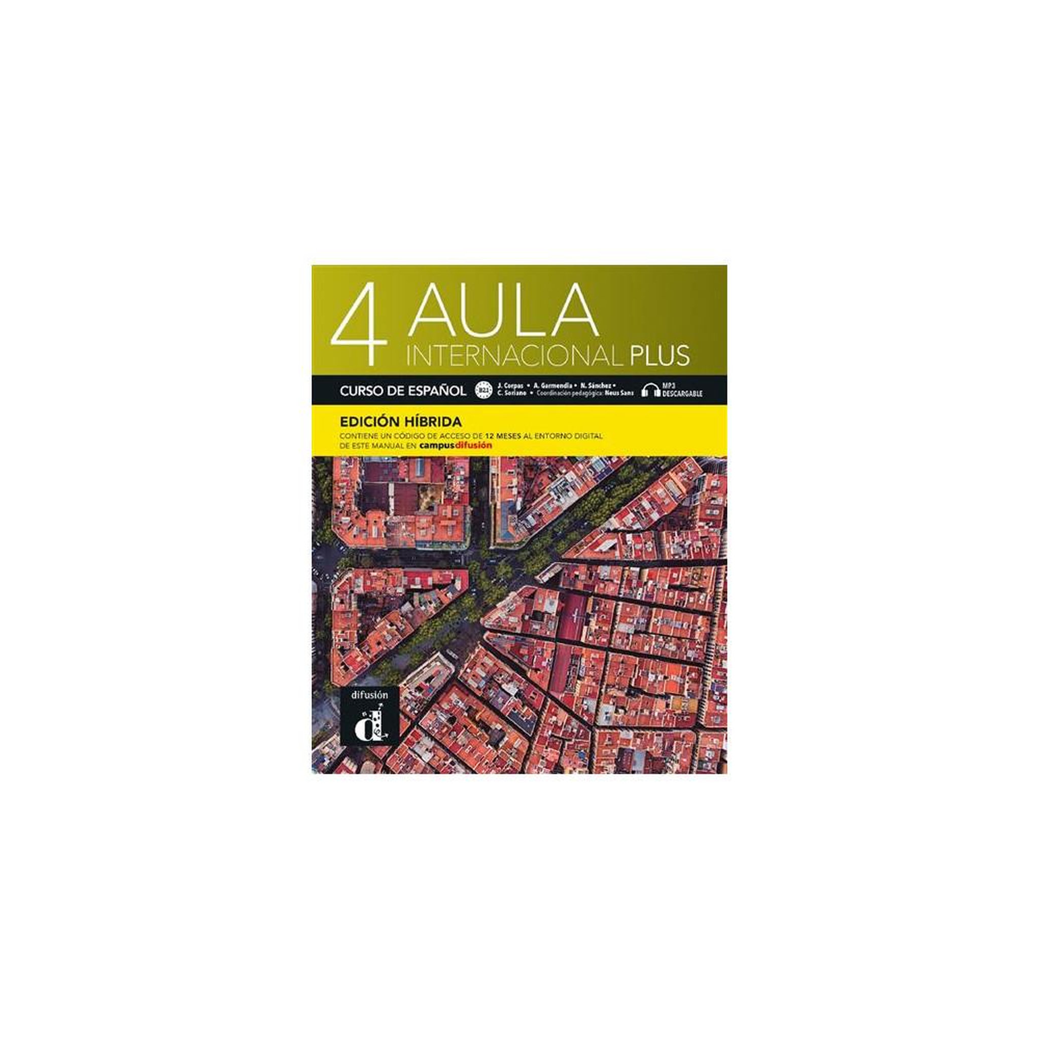 Manuel d'espagnol aula internacional plus 4 édition hybride b2.1
