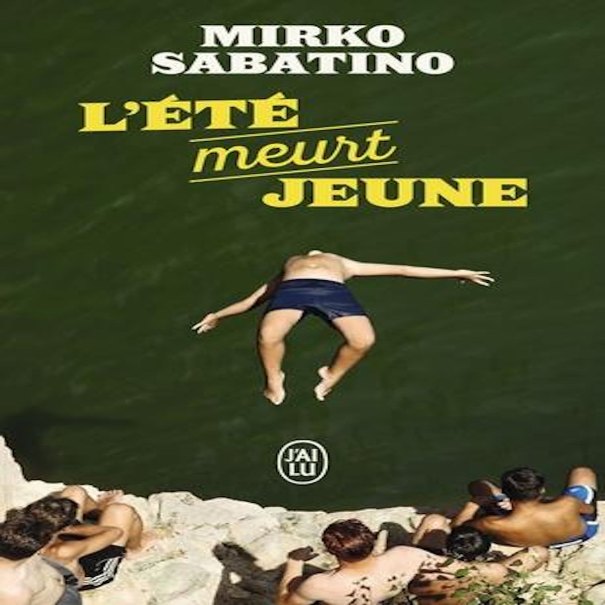 L'ETE MEURT JEUNE, Sabatino Mirko