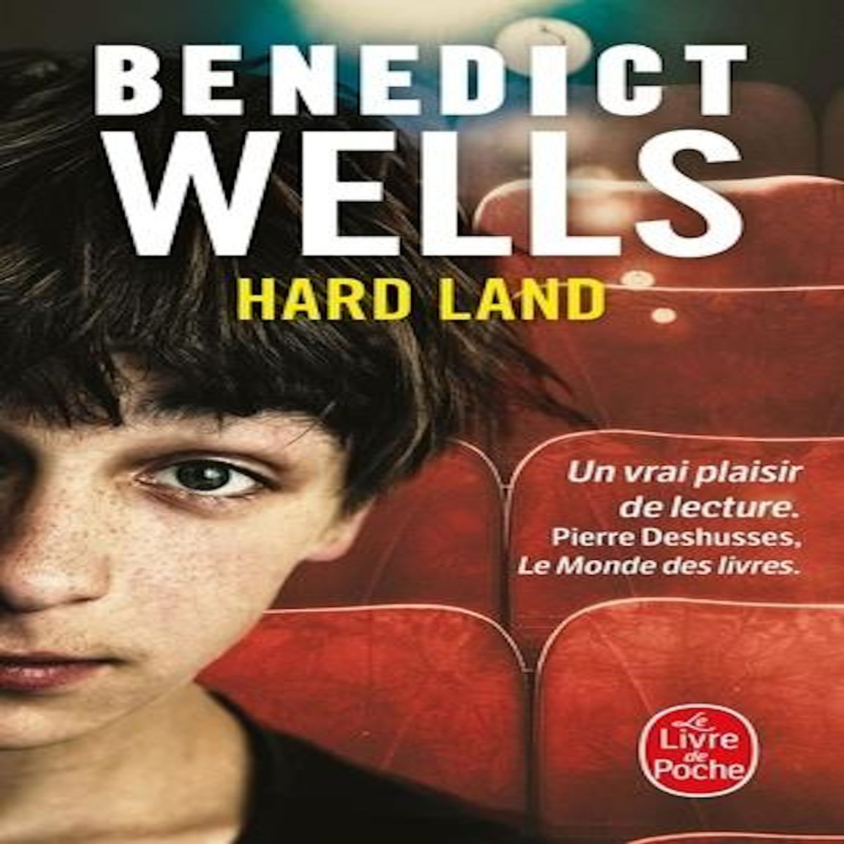 HARD LAND. LES 49 SECRETS DE GRADY, Wells Benedict