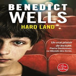 HARD LAND. LES 49 SECRETS DE GRADY, Wells Benedict