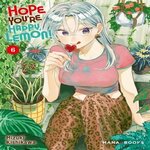 HOPE YOU'RE HAPPY, LEMON! TOME 6 , Kishikawa Mizuki