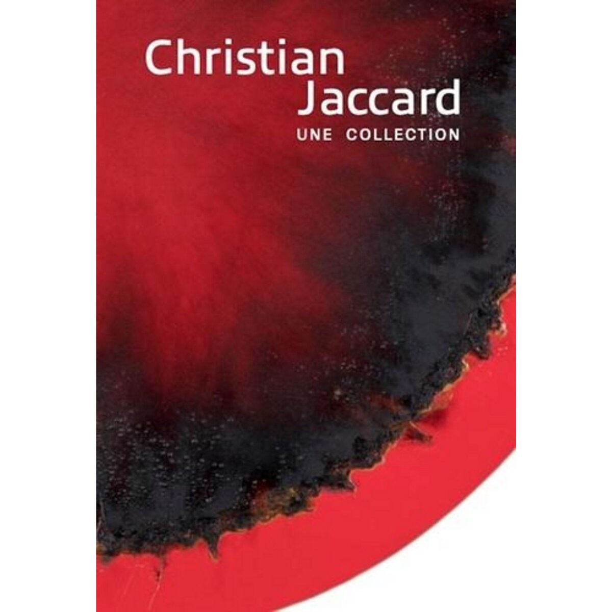  CHRISTIAN JACCARD, UNE COLLECTION, Jaccard Christian