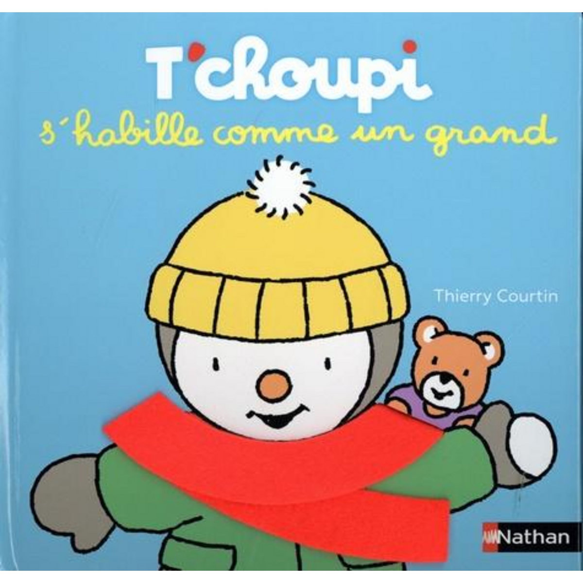 T'CHOUPI S'HABILLE COMME UN GRAND, Courtin Thierry