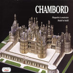 CHAMBORD. MAQUETTE A CONSTRUIRE, Carpentier Yves