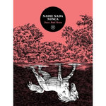 NADIE NADA NUNCA, Saer Juan José