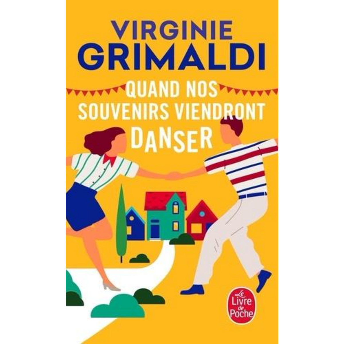 QUAND NOS SOUVENIRS VIENDRONT DANSER, Grimaldi Virginie
