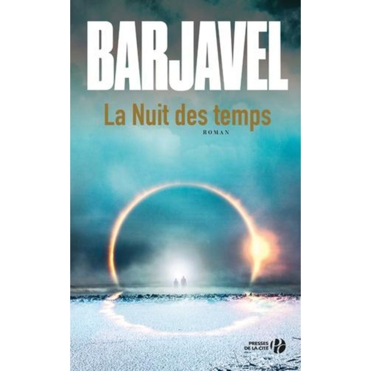 LA NUIT DES TEMPS, Barjavel René