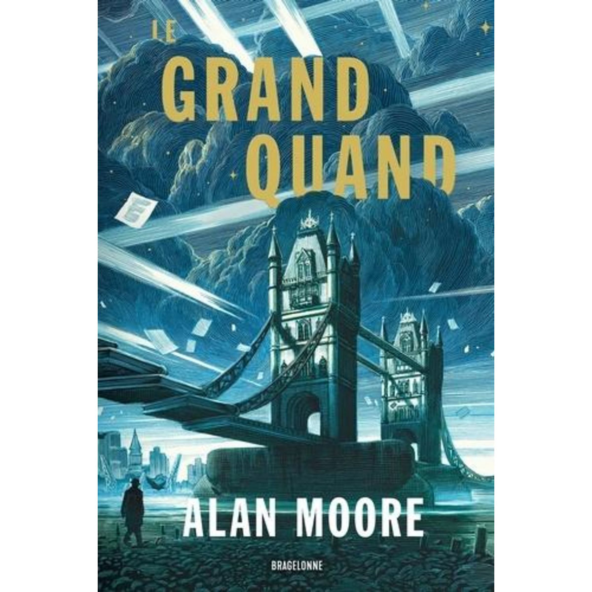 LE GRAND QUAND TOME 1 : LONG LONDON, Moore Alan