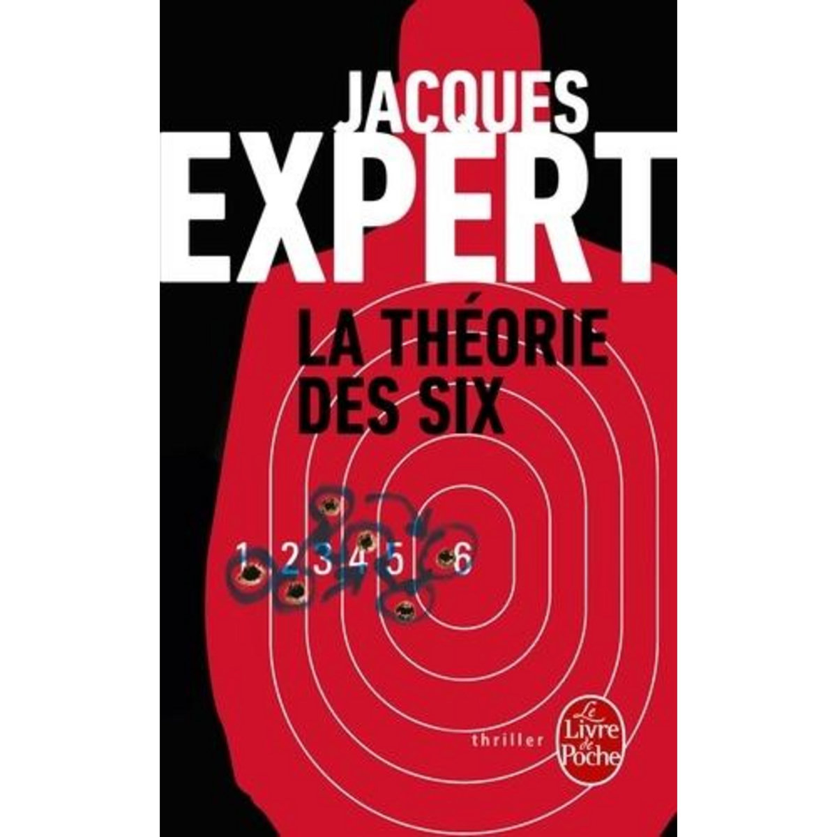 LA THEORIE DES SIX, Expert Jacques