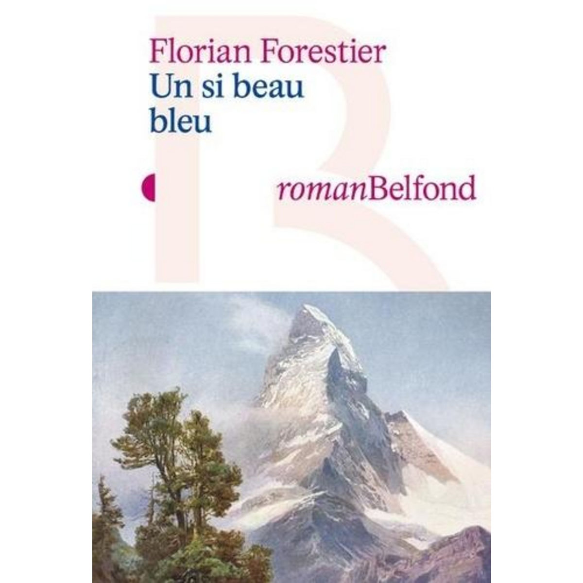 UN SI BEAU BLEU, Forestier Florian
