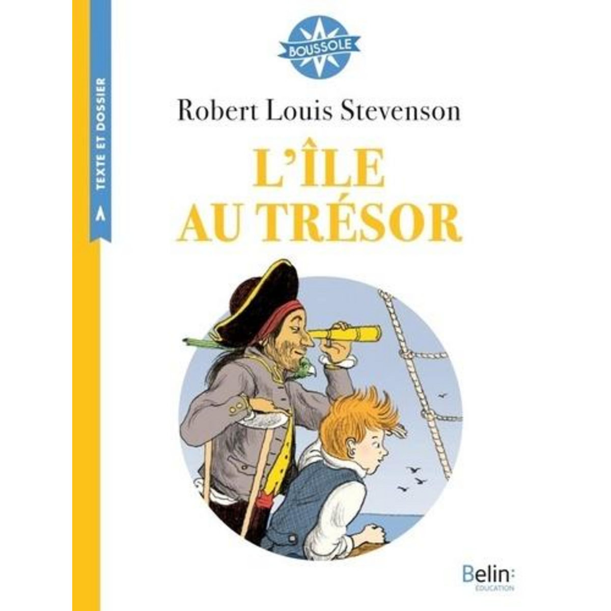 L'ILE AU TRESOR. CYCLE 3, Stevenson Robert Louis