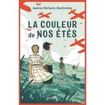 LA COULEUR DE NOS ETES, Mafouta-Bantsimba Audrey