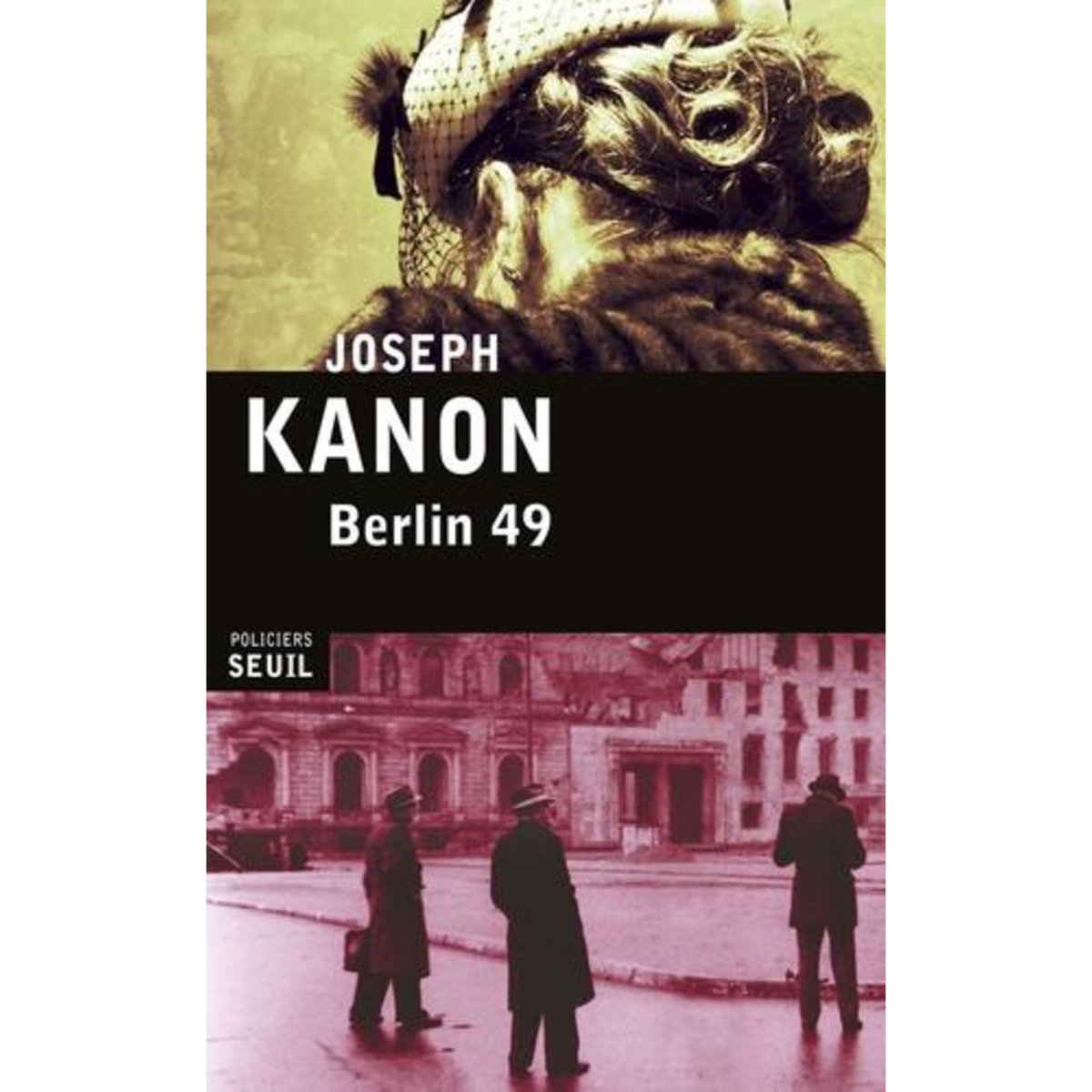 BERLIN 49, Kanon Joseph