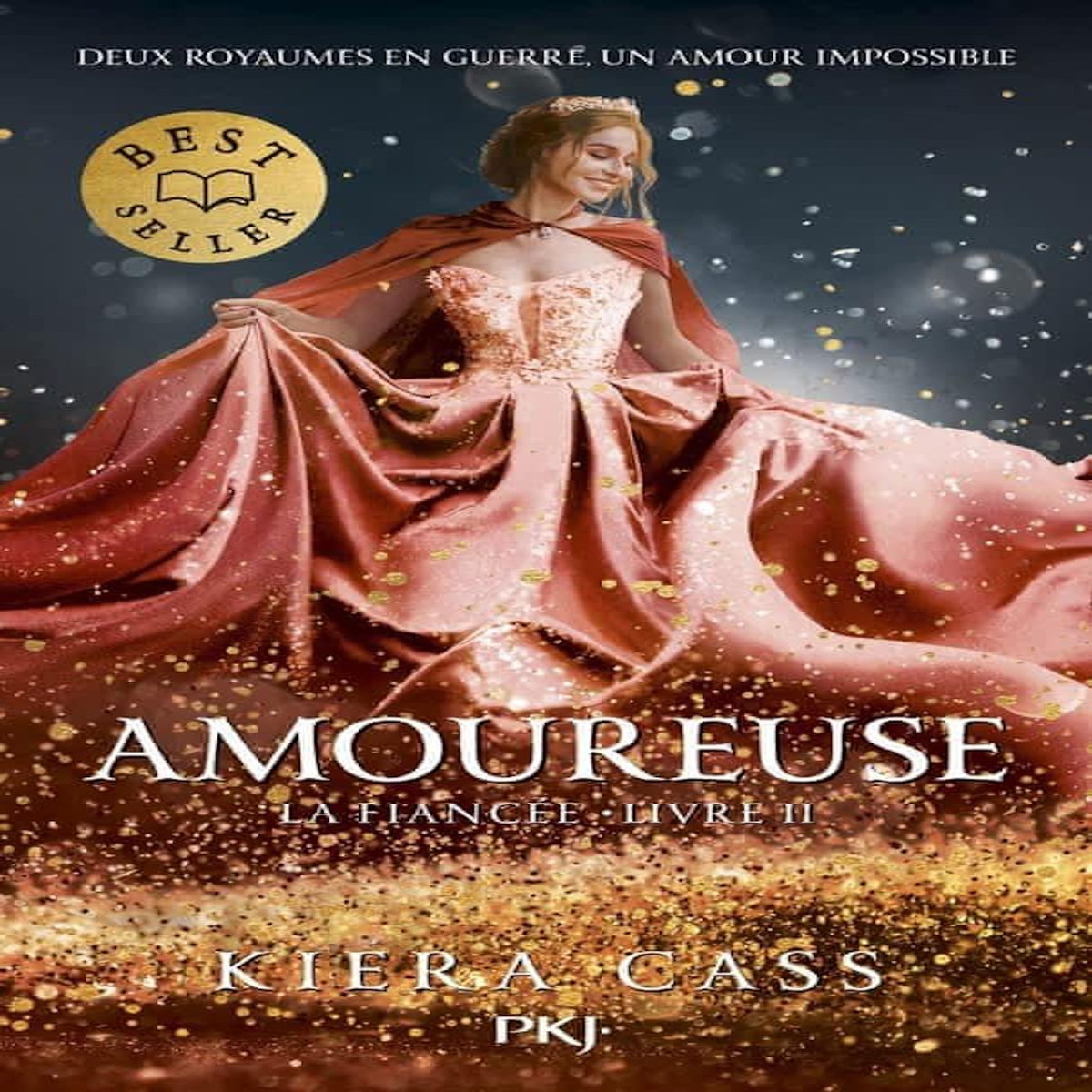 LA FIANCEE TOME 2 : AMOUREUSE, Cass Kiera