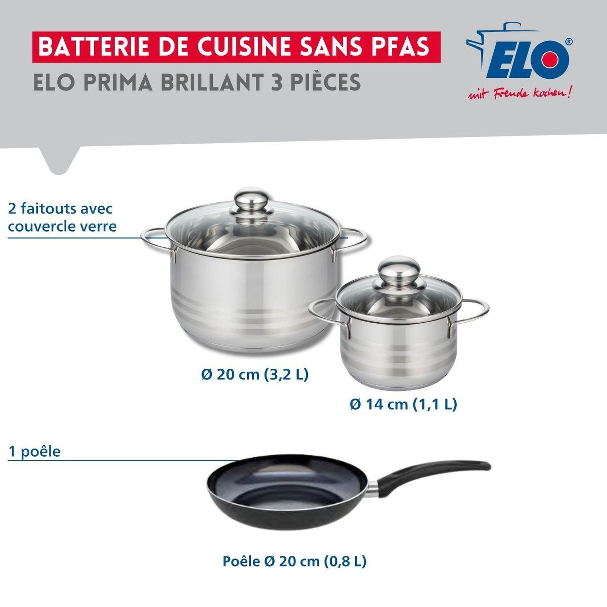 Voir la diapositive 2 : ELO Ensemble de 1 poêle de cuisson 20 cm et 2 faitouts 14 et 20 cm elo prima brillant