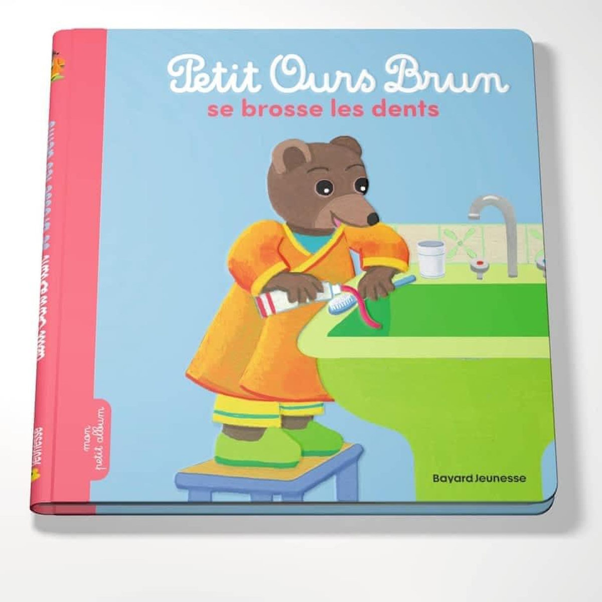 PETIT OURS BRUN : PETIT OURS BRUN SE BROSSE LES DENTS, Aubinais Marie