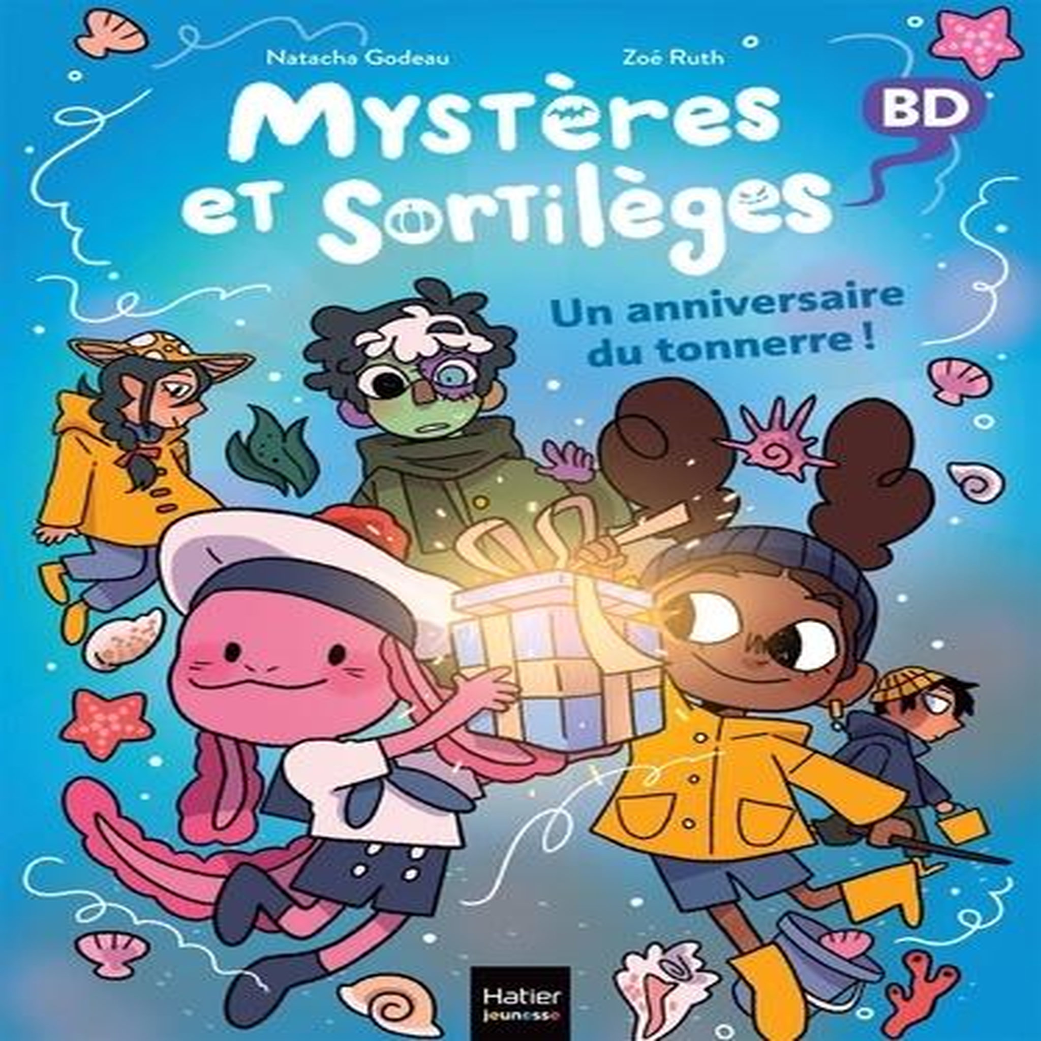 MYSTERES ET SORTILEGES TOME 7 : UN ANNIVERSAIRE DU TONNERRE !, Godeau Natacha