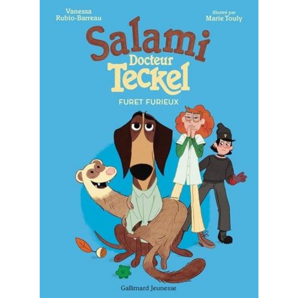 SALAMI, DOCTEUR TECKEL : LE FURET FURIEUX, Rubio-Barreau Vanessa