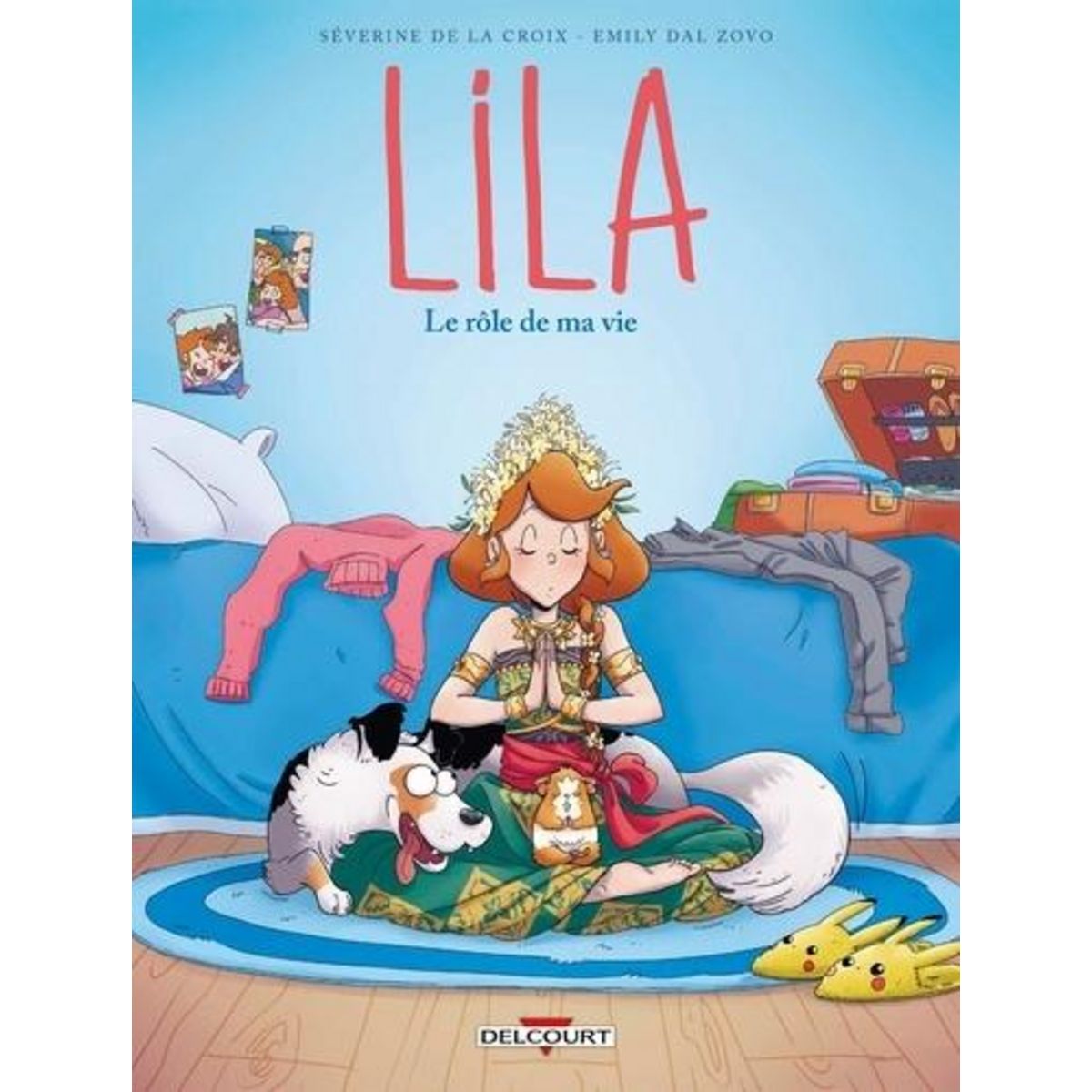 LILA TOME 8 : LE ROLE DE MA VIE, Dal Zovo Emily