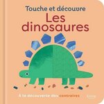 LES DINOSAURES. A LA DECOUVERTE DES CONTRAIRES, Mini Magique studio