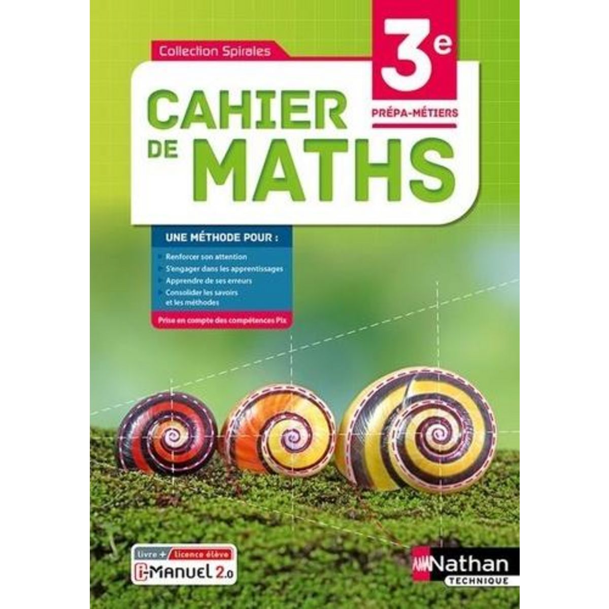 CAHIER DE MATHS 3E PREPA-METIERS SPIRALES. EDITION 2021, Estevez-Brienne Jessica