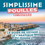 POUILLES ET MATERA. LE GUIDE DE VOYAGE LE + PRATIQUE DU MONDE, Hachette tourisme