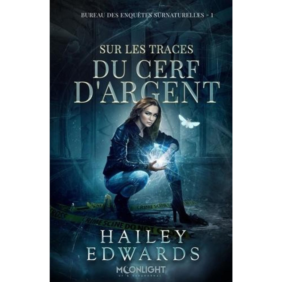 BUREAU DES ENQUETES SURNATURELLES. TOME 1, SUR LES TRACES DU CERF D'ARGENT, Edwards Hailey