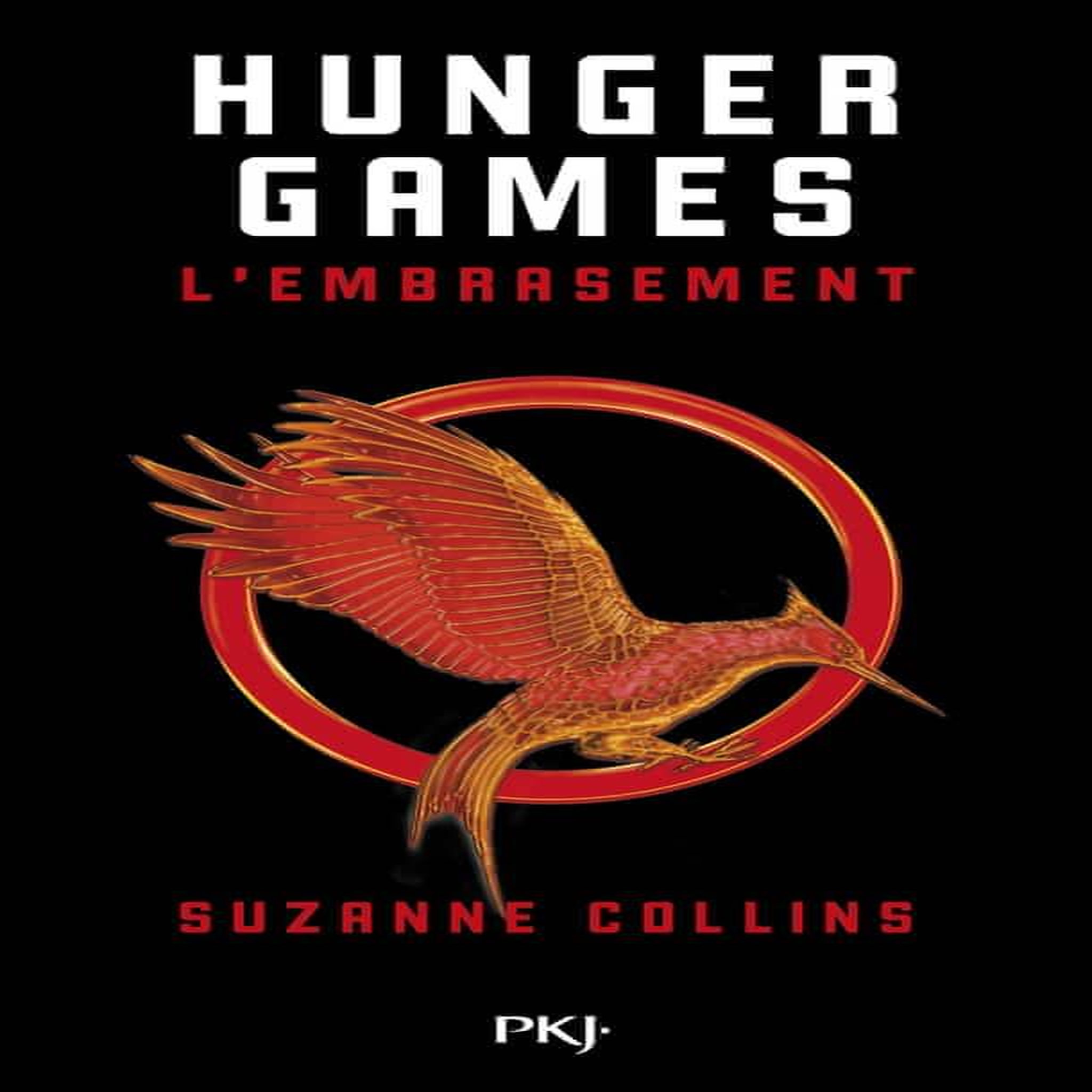 HUNGER GAMES TOME 2 : L'EMBRASEMENT, Collins Suzanne