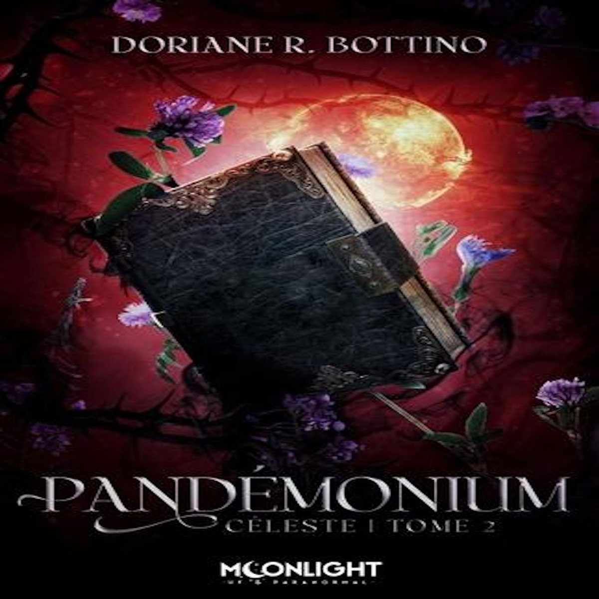 CELESTE TOME 2 : PANDEMONIUM. EDITION REVUE ET CORRIGEE, Bottino Doriane R.