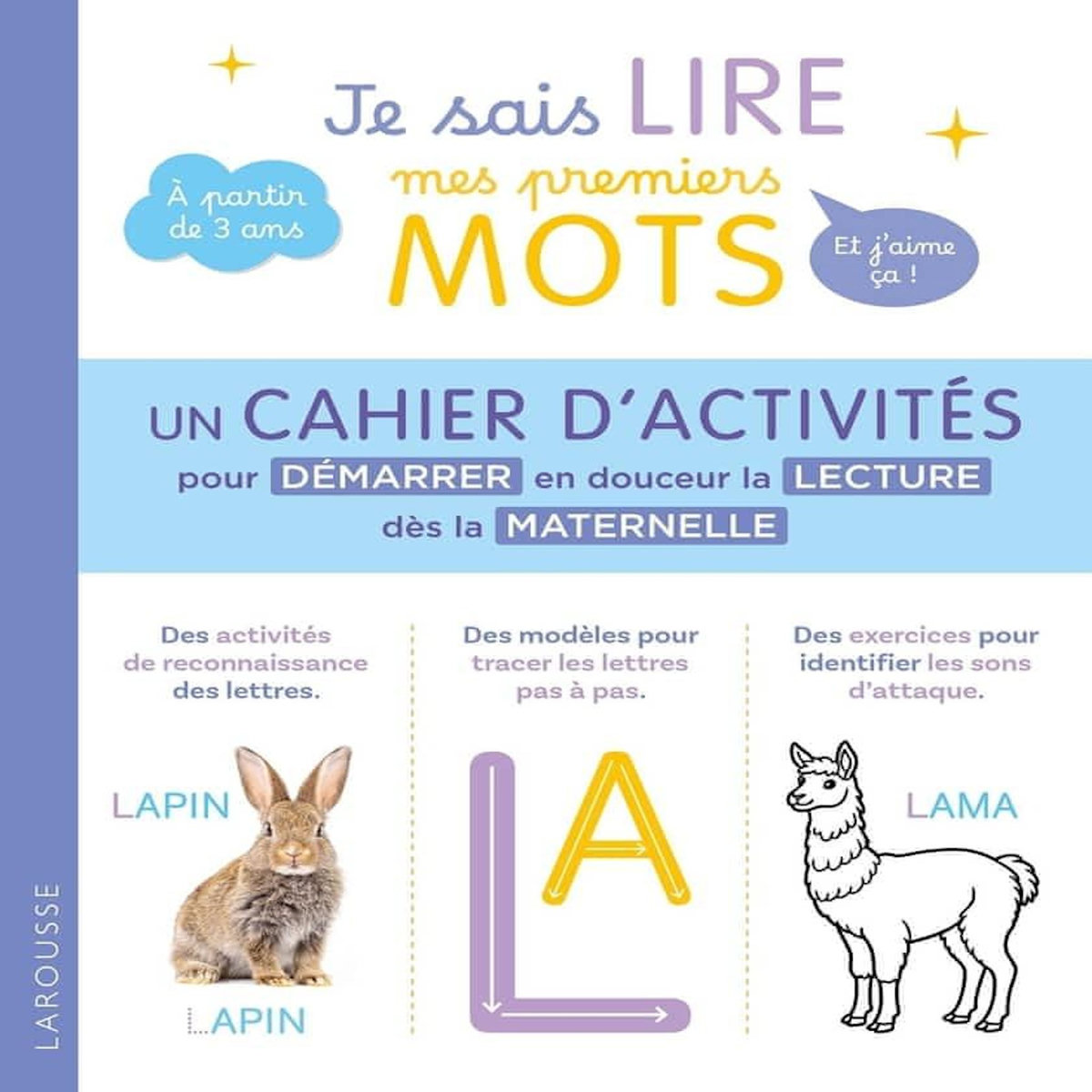 JE SAIS LIRE MES PREMIERS MOTS ET J'AIME CA ! LE CAHIER D'ACTIVITES, Girac-Marinier Carine