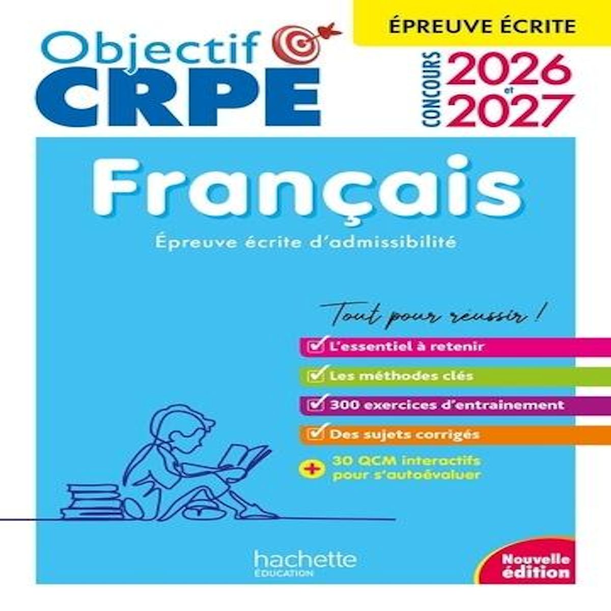 FRANCAIS. EPREUVE ECRITE D'ADMISSIBILITE, EDITION 2026-2027, Allain-Le Forestier Laurence